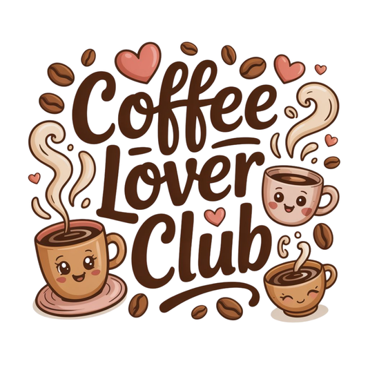 Coffee Lover Club - Ready to Press